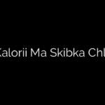 Ile Kalorii Ma Skibka Chleba