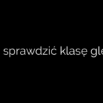 Jak sprawdzić klasę gleby