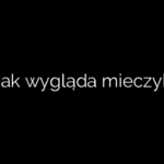 Jak wygląda mieczyk