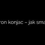 Makaron konjac – jak smakuje?