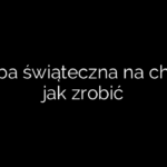 Ozdoba świąteczna na choinkę jak zrobić